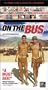 On the Bus [VHS]