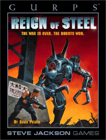 Cover image : GURPS: Reign of Steel