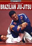 Encyclopedia of Brazilian Jiu-Jitsu (Volume 1)