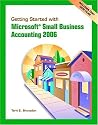 Getting Started with Microsoft Small Business Accounting 2006