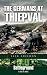  : GERMANS AT THIEPVAL, THE (Battleground Europe)