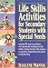 Life Skills Activities for Secondary Students with Special Needs
