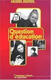 Question d'�ducation