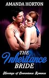 Romance: Marriage Of Convenience Romance : The Inheritance Bride (Regency Mail Order Bride Romance)