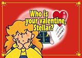 英語紙芝居 Who is your valentine, Stellar?