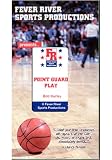 Point Guard Play by Bob Hurley, Sr.