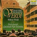 Verdi without Words: Grand Opera for Orchestra