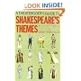 A Theatergoer's Guide to Shakespeare's Themes