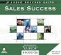 Sales Success - The Techniques of Effective Sales, from Connecting to Closing! (Audio Success Suite)