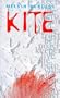 Kite (Puffin Teenage Fiction S.)