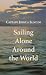 Sailing Alone Around the World