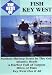 The Best of: Fish - Key West