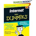 Click here to buy La Internet Para Dummies (La Internet Para Dummies Internet for Dummies (Spanish)) by John R. Levine, Margaret Levine Young, and Carol Baroudi.