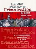 Handbook of urbanization in India : an analysis of trends and processes