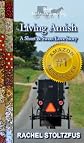Living Amish (The Living Amish Series)