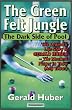 The Green Felt Jungle