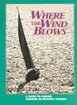 Where the Wind Blows: A Guide to Mari...