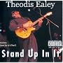 Stand Up in It