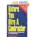 Before You Hire A Contractor: A Construction Guidebook For Consumers