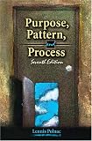 Purpose, Pattern and Process