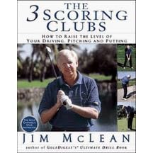 The 3 Scoring Clubs (Hardcover Book) by Jim McLean