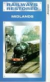 Review Railways Restored  / Railways Restored - The Midlands