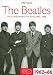 The Beatles 1962-66: The Stories Behind the Songs 1962-1966