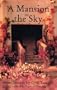 A Mansion in the Sky and Other Short Stories (Cmes Modern Middle East Literature in Translation Series)