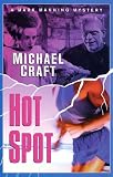 Hot Spot : A Mark Manning Mystery