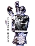 Revue Paris Musées  / Bourdelle et ses élèves : Giacometti, Richier, Gutfreund