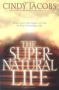 The Super-Natural Life