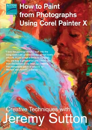 How to Paint from Photographs Using Corel Painter X