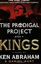 The Prodigal Project Book 4: Kings (Prodigal Project Series)