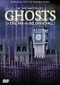 Ghosts of England & Belgrave Hall