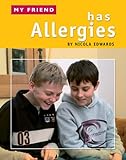 My friend has allergies