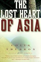The Lost Heart of Asia