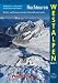 Suchen : Hochtouren Westalpen - Band 1. 86 Fels- und Eistouren zwischen Tödi und Grand Combin (Rother Selection)