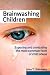 Brainwashing Children