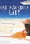 One Dangerous Lady [UNABRIDGED]