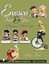 Enesco Then And Now: An Unauthorized Collector's Guide (Schiffer Book for Collectors)
