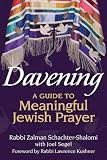 Davening: A Guide to Meaningful Jewish Prayer