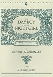 The Day Boy and the Night Girl (Fairy Tale (Hovel Audio))