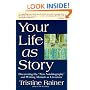 Your Life as Story