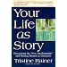 Your Life as a Story