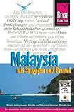 Malaysia mit Singapur und Brunei - Martin Lutterjohann, Klaudia Hohmann, Eberhard Homann, Reto Kuster