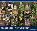 Planet Erde I Welt von Oben 2010: GEOART