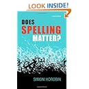 Does Spelling Matter?