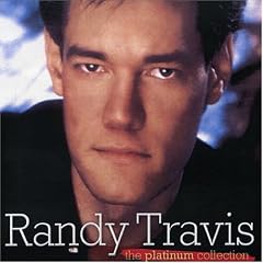 Randy Travis The Platinum Collection