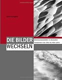 Die Bilder wechseln - Almut Klingbeil