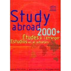 Study Abroad 2000-2001; Etudes a l' etranger; Estudios en el extranjero (Unesco)